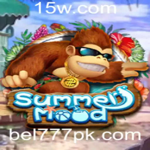 Descubra o Mundo Envolvente de SummerMood e a Palavra-Chave bel777